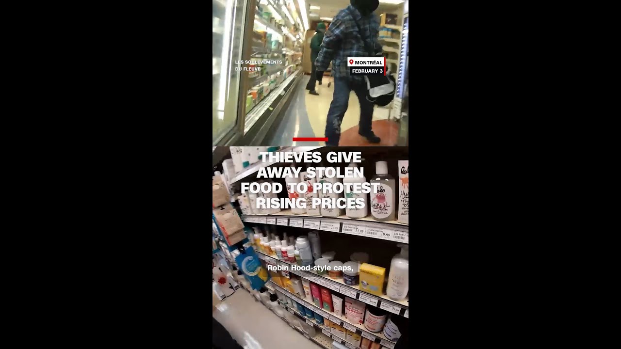 Thieves dressed as Robin Hood give away stolen food to protest Canada&rsquo;s rising prices