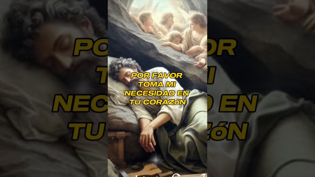 ❤️ ORACIÓN A SAN JOSE DORMIDO ❤️ 