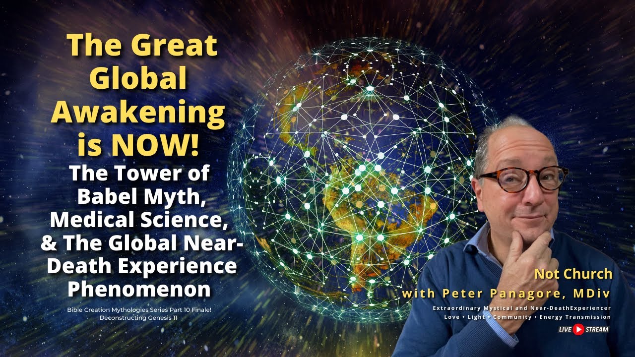 The Great Global Awakening Is Now Genesis 11