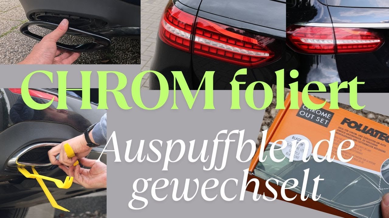 Mercedes Night Paket Leisten folieren Auspuffblende wechseln W213 W205 schwarz