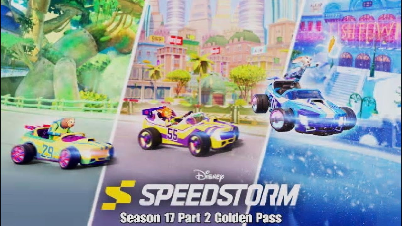 Checking out the Season 17 Part 2 Golden Pass in Disney Speedstorm