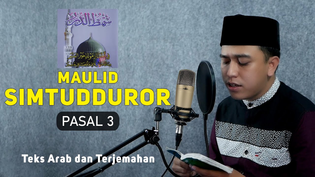 Wa Asyhadu alla ilaaha illallahu (Maulid Simtudduror Pasal 3) - Mi'roju Muhammad