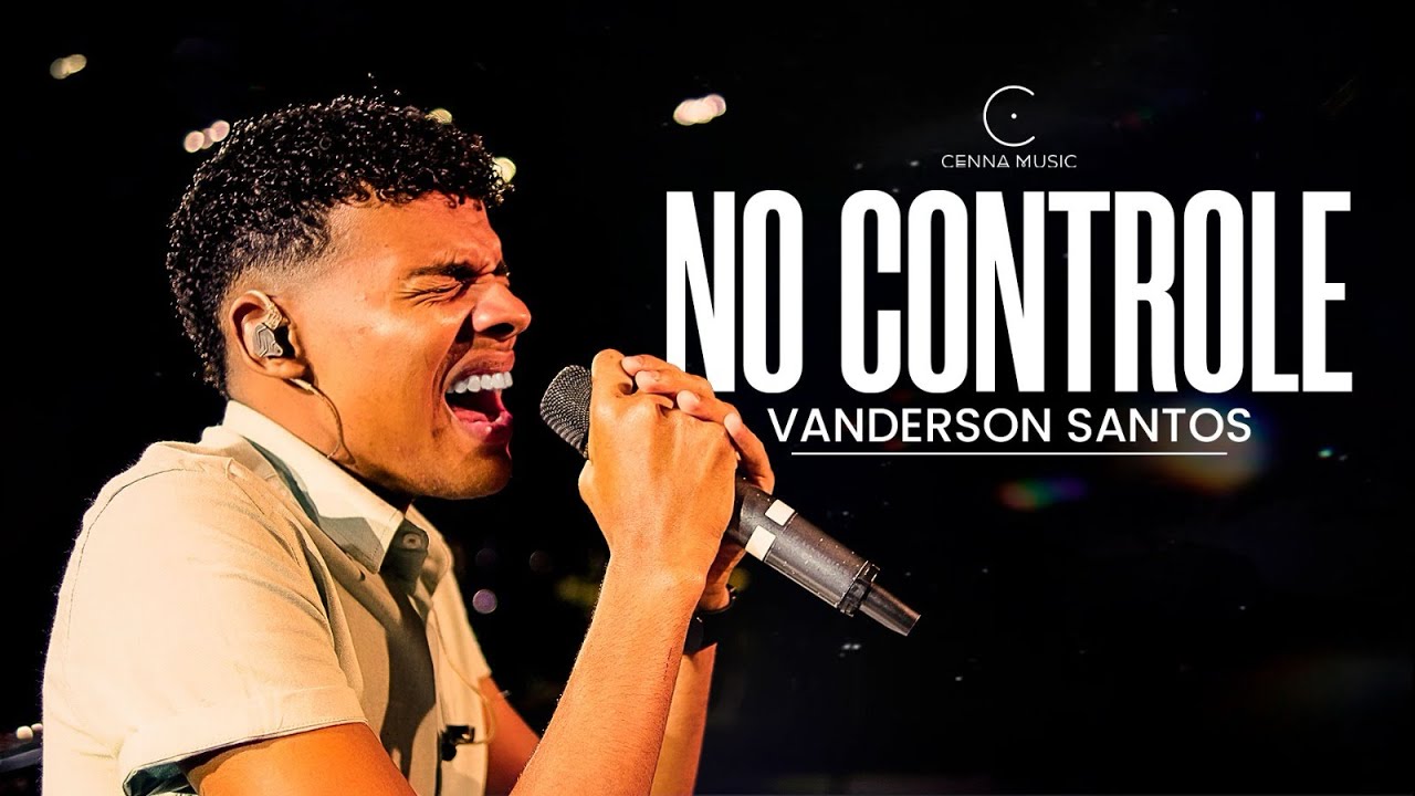 No Controle - Vanderson Santos 