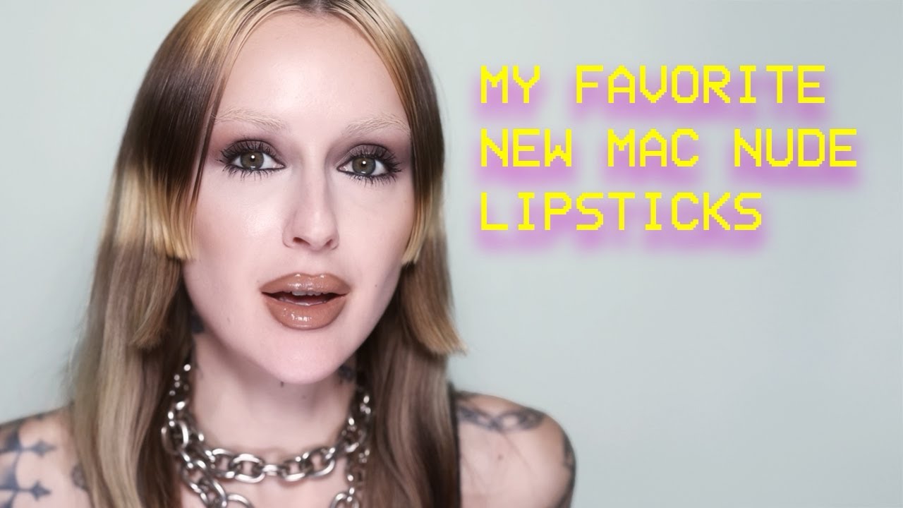my fav NEW MAC nude lipsticks