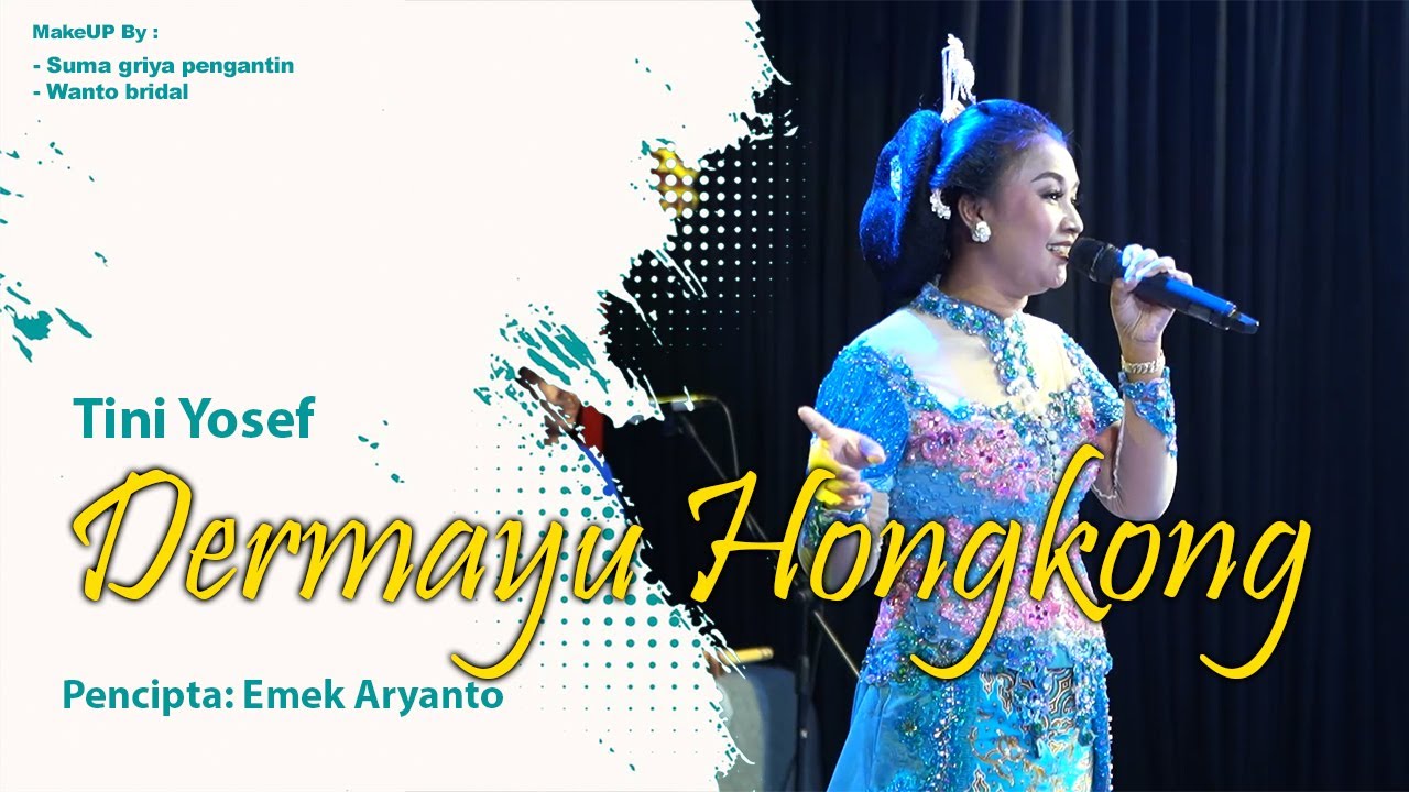 DERMAYU HONGKONG - TINI YOSEF