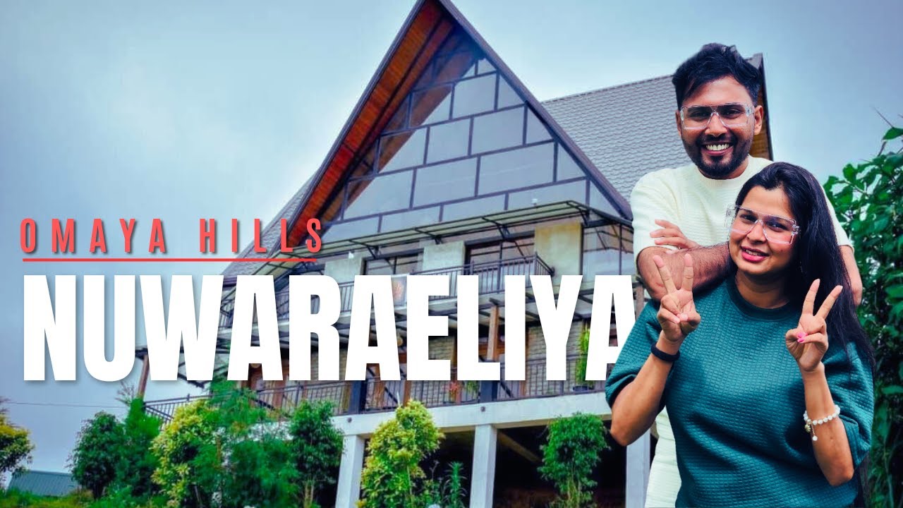 දවස් දෙකට කෑමත් එක්කම 20,000යි | Nuwara Eliya | Travel Vlog | Omaya Hills | Budget Travellers  🇱🇰