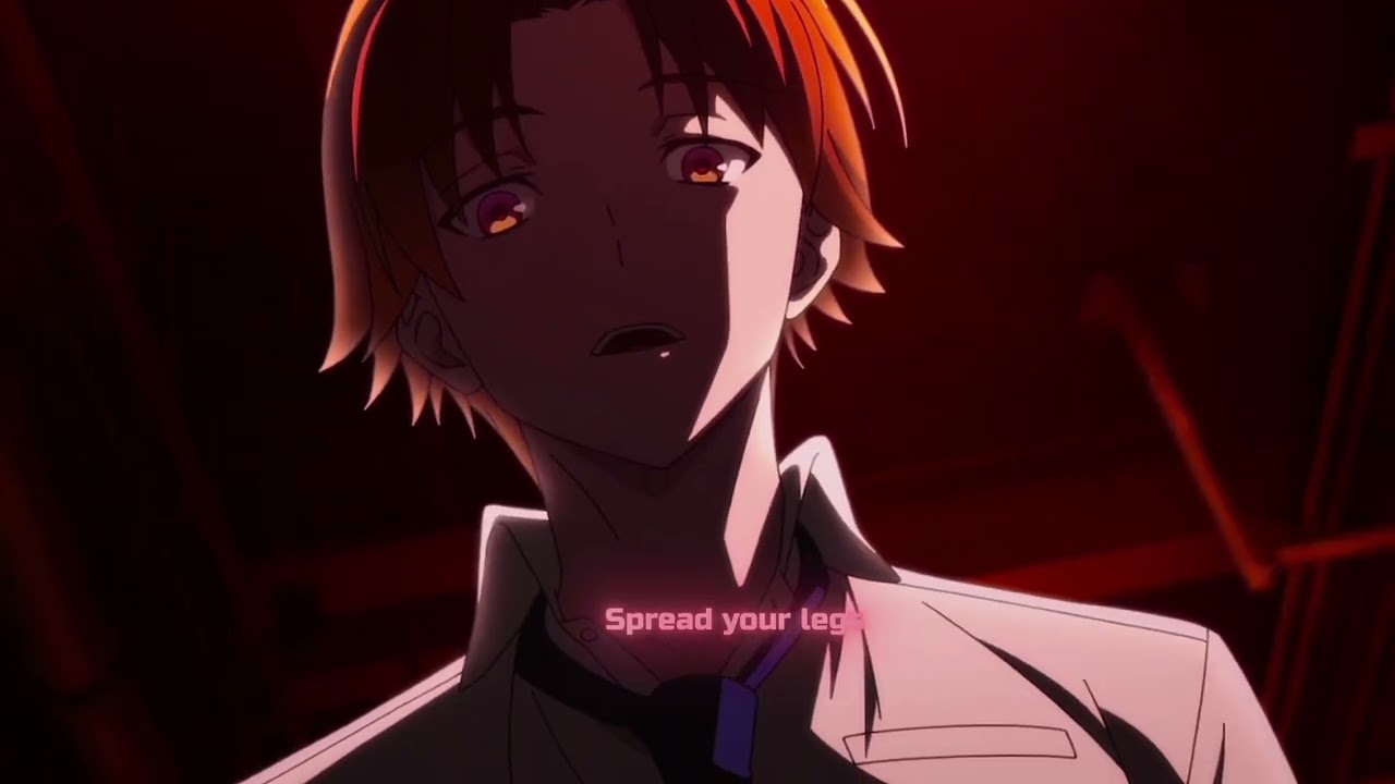 「BRODYAGA FUNK」Badass Ayanokoji [Edit/Amv]