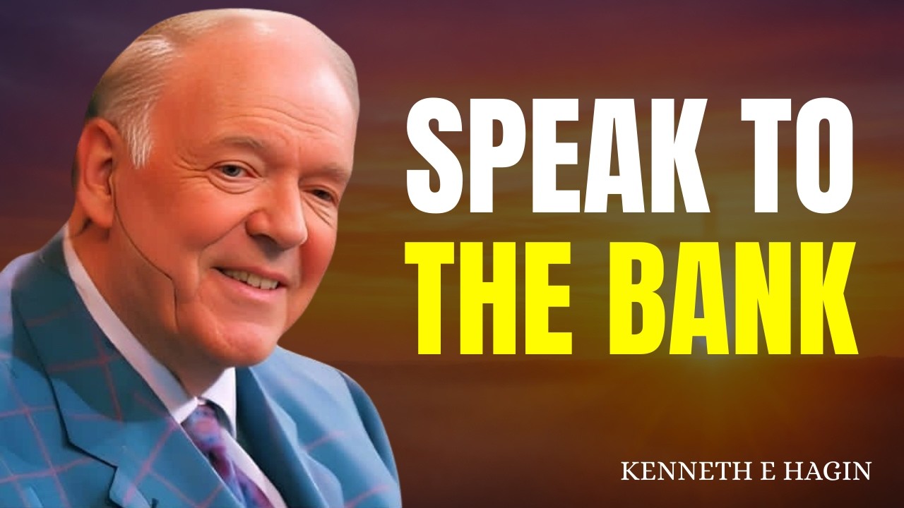 Speak to Your Bank Account — Kenneth E. Hagin’s Financial Confession