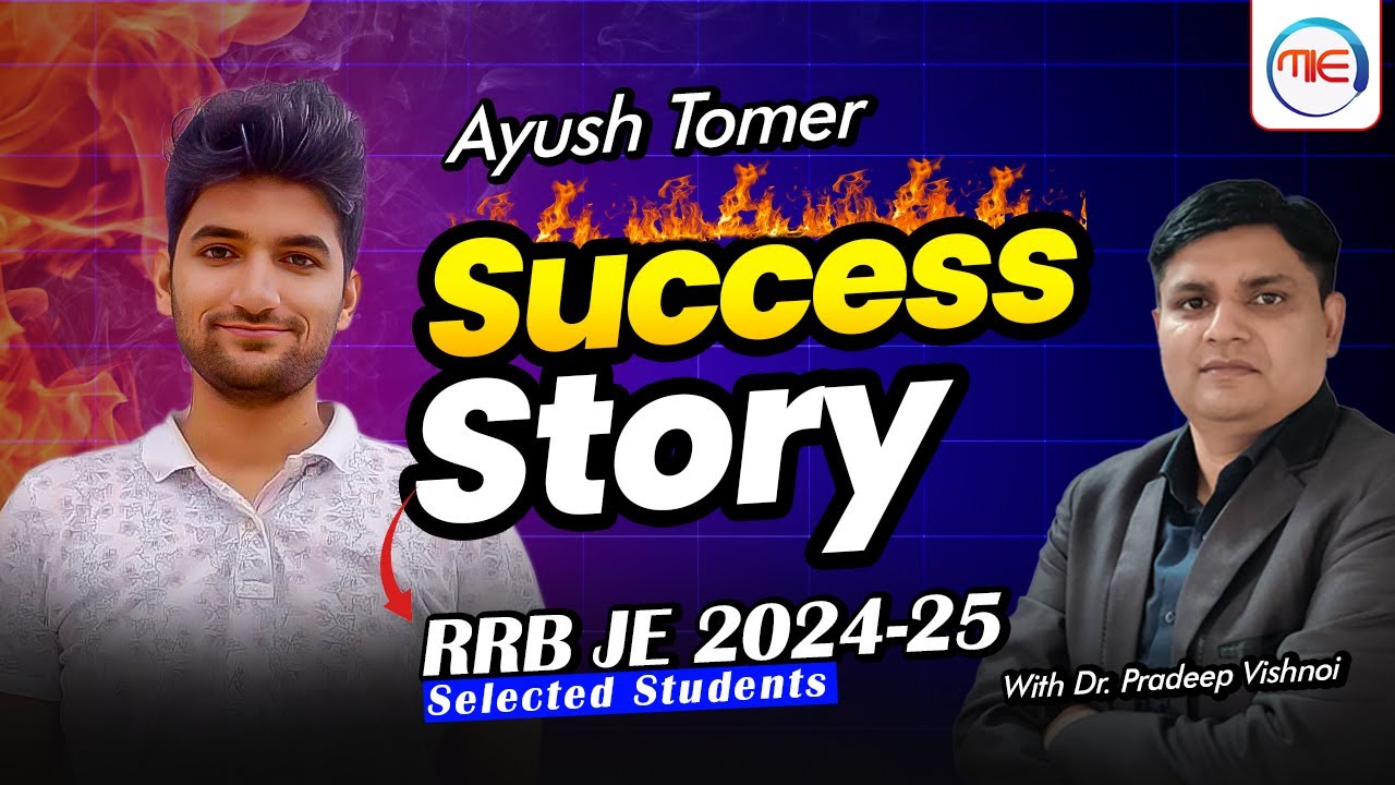 RRB JE 2024-25 Success Stories | Ayush Tomer Selection Journey | Make It Easy | RRB JE 2024-25
