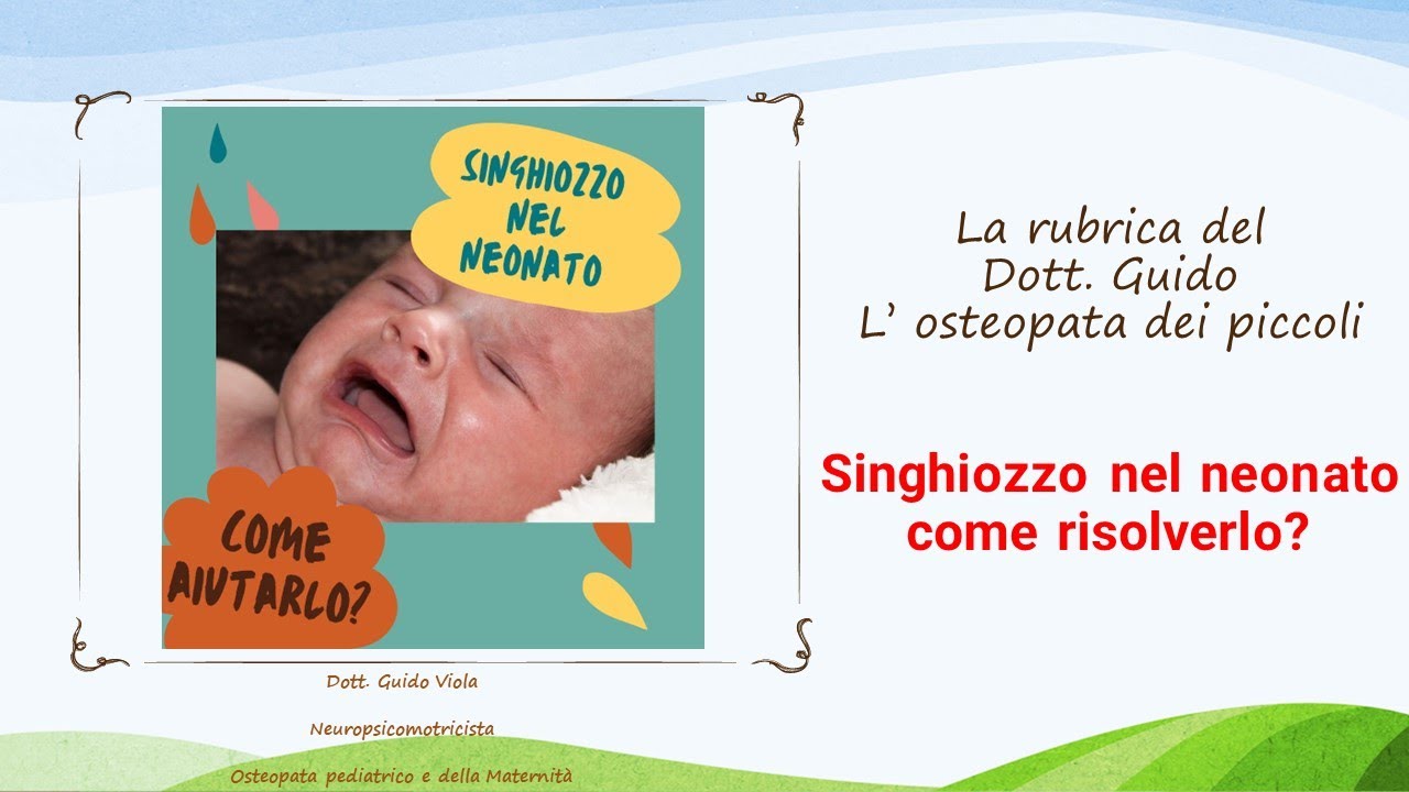 singhiozzo neonato come risolverlo