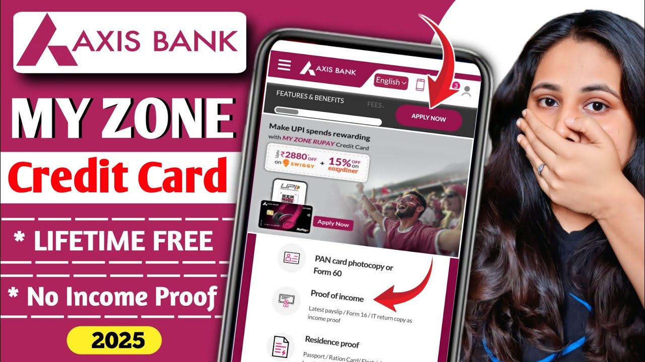 Without income proof Lifetime credit card axis bank | Axis bank credit card apply online 2026