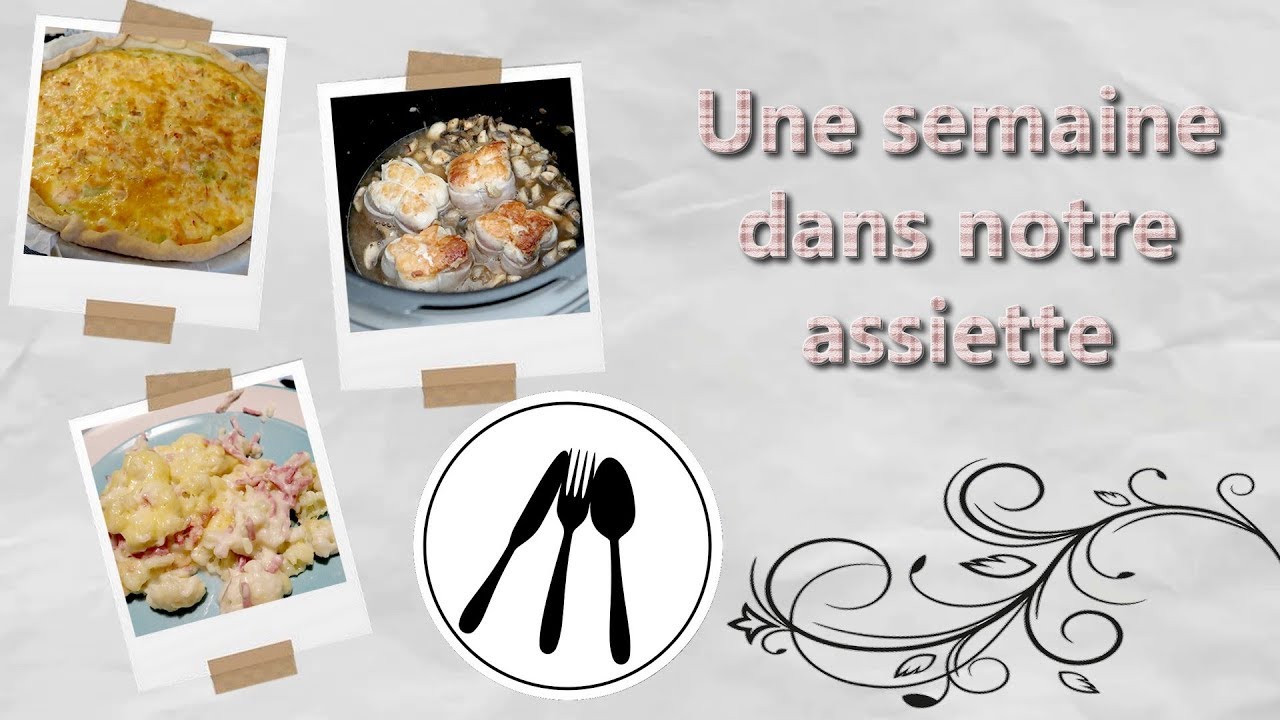 [Une semaine dans notre assiette] Semaine particulière 😯