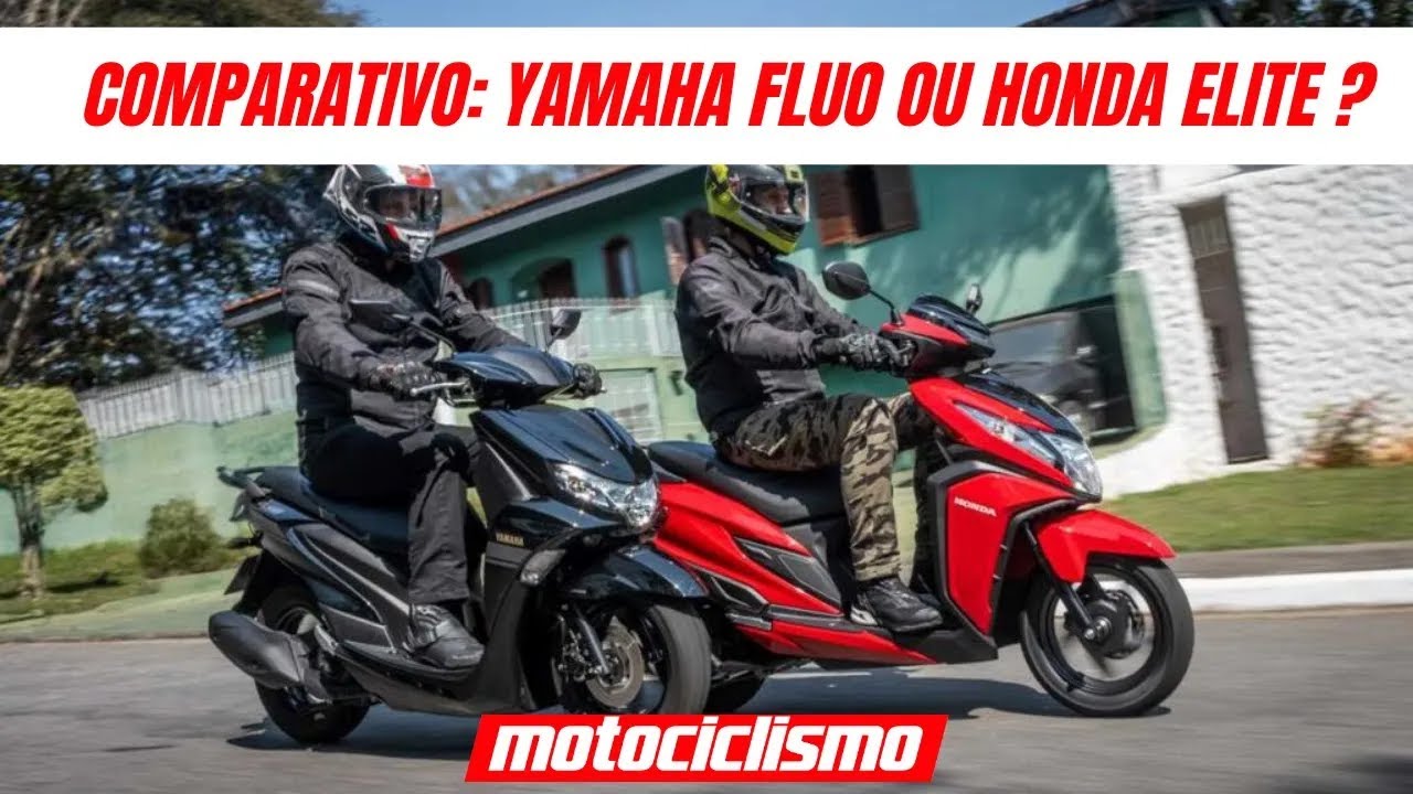COMPARATIVO: YAMAHA FLUO OU HONDA ELITE?