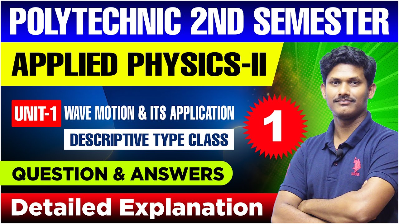 Diploma 2nd Semester Applied Physics-II | Unit 01 : Wave motion & its Applications | tbr academy