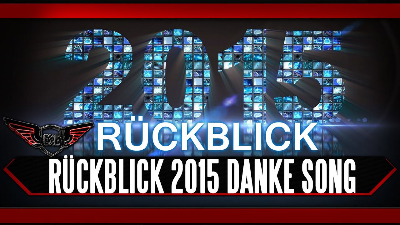 Rückblick 2015 / Danke Song by Execute