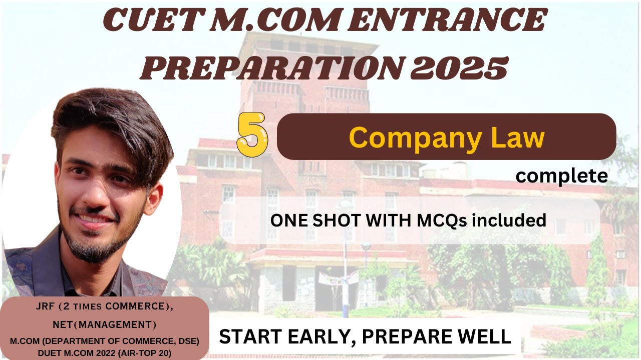 COMPANY LAW in one shot | CUET M.COM ENTRANCE 2025 | CUET PG M.COM 2025 |CUET PG 2025| D.U COMMERCE