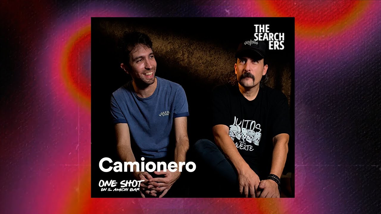 CAMIONERO- ONE SHOT EN IL AMICHI BAR
