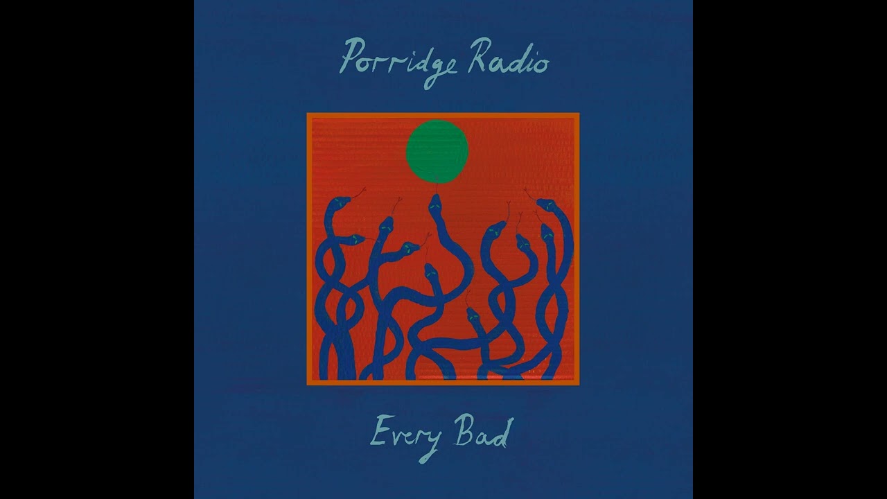 Porridge Radio - Long, Post-Punk, Indie-Rock