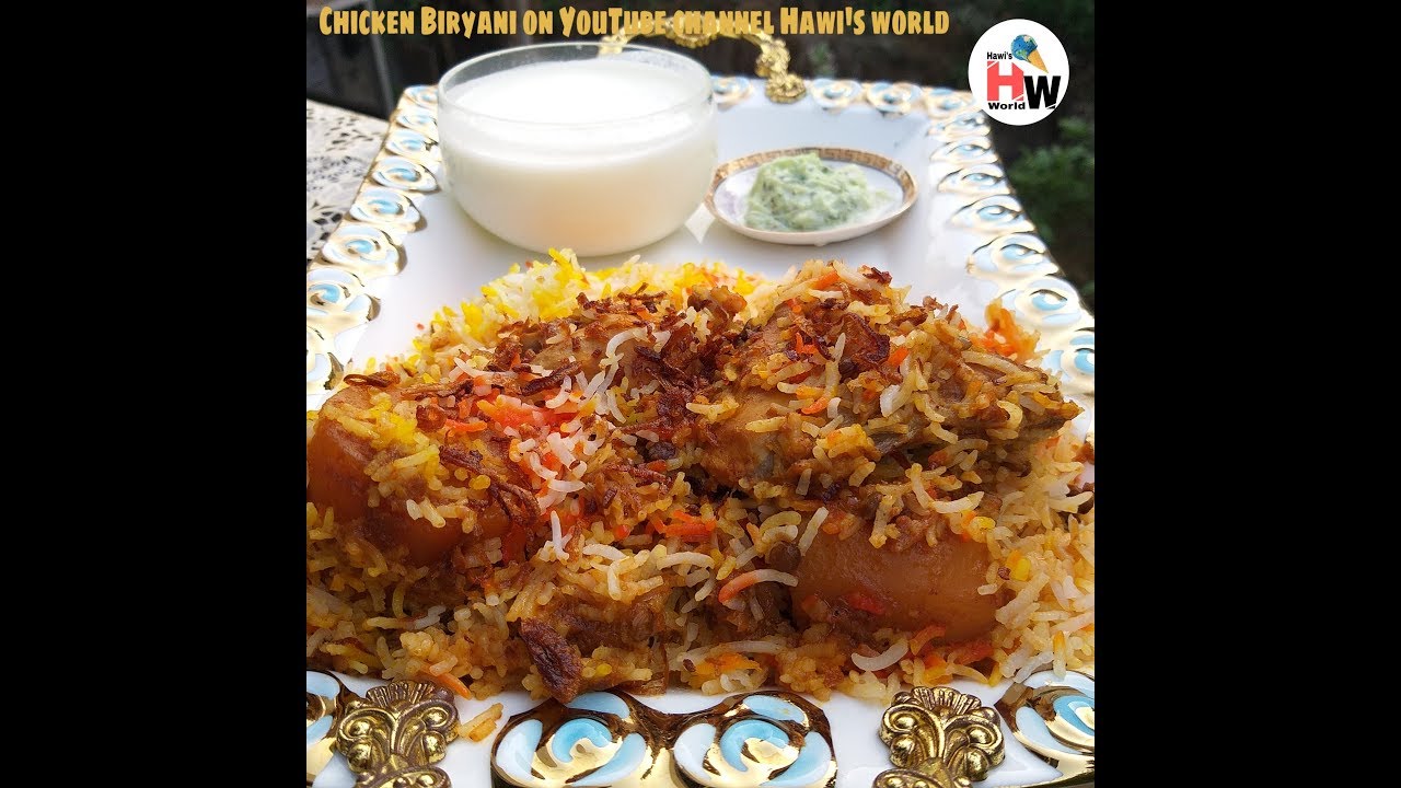 Chicken biryani by Hawi's world
