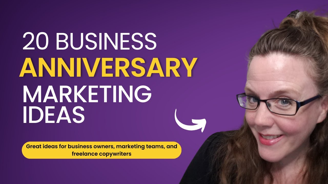 20 Business Anniversary Marketing Ideas [Tips for Biz Owners, Marketing Teams, & Copywriters]