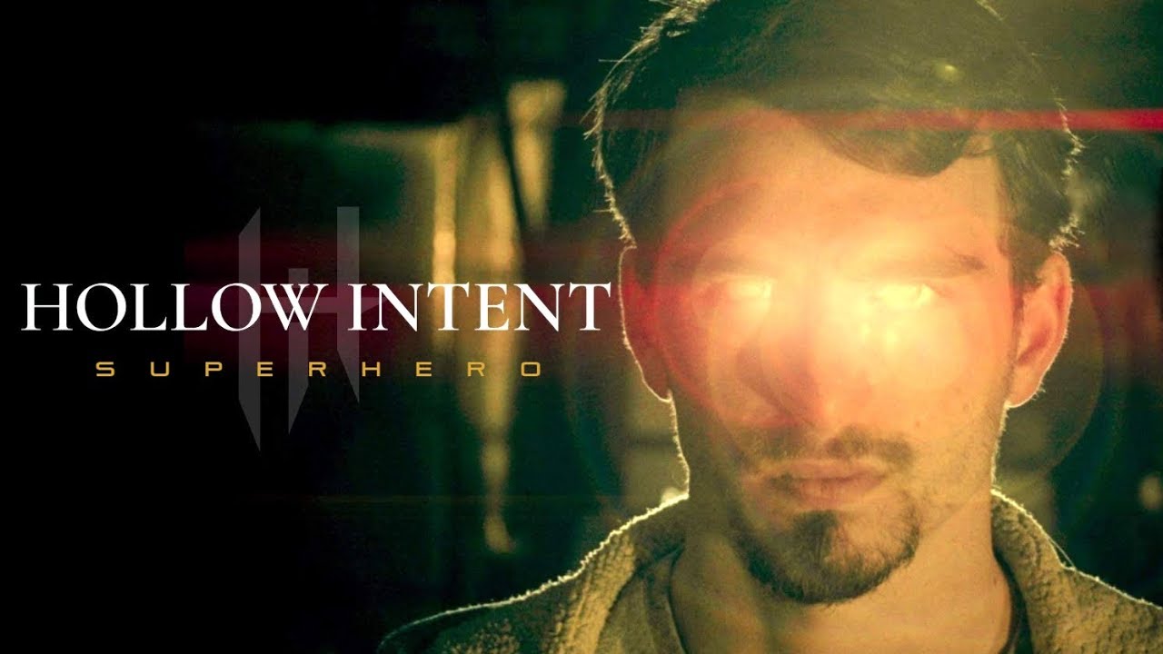 Hollow Intent - Superhero (Official Music Video)