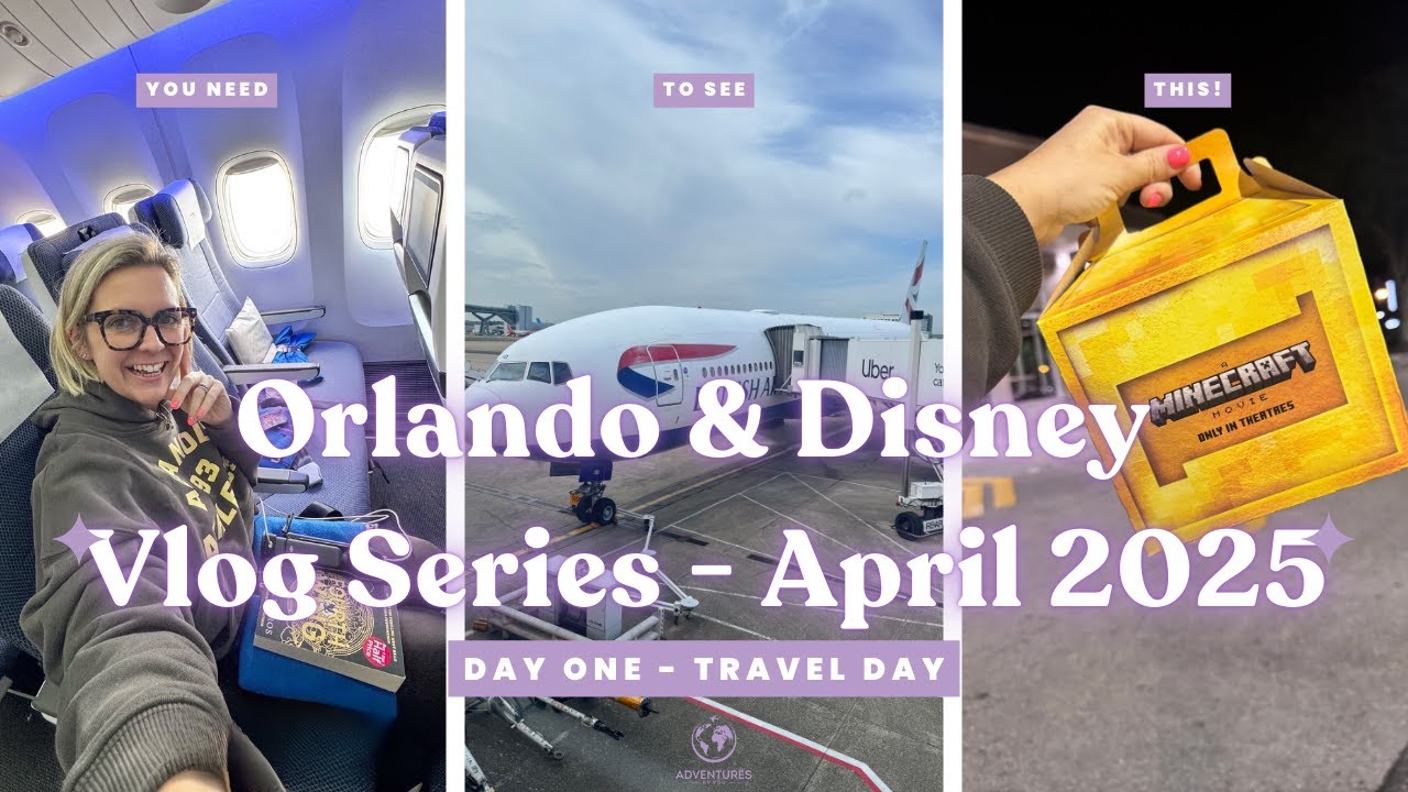 TRAVEL DAY TO ORLANDO - FIYING WITH BRITISH AIRWAYS TO WALT DISNEY WORLD - VILLA CHECK IN ! ✈️🐭🍔