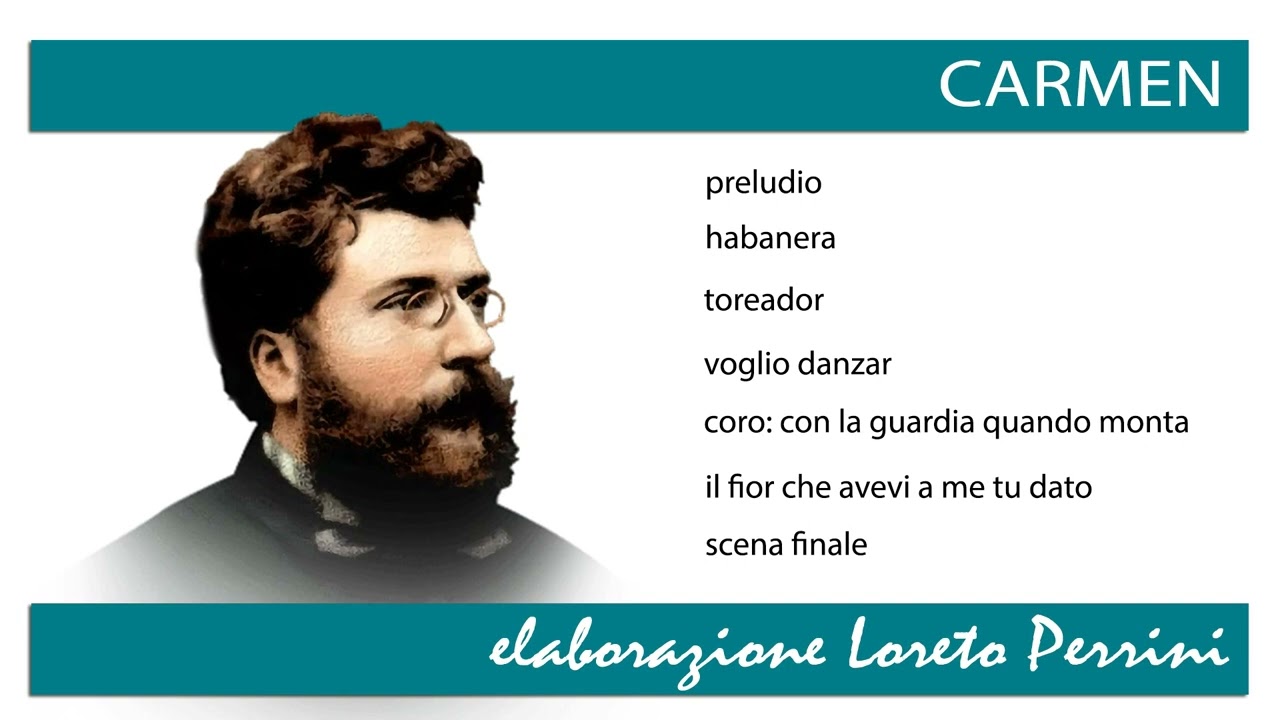 Bizet / CARMEN - elaborazione Loreto Perrini