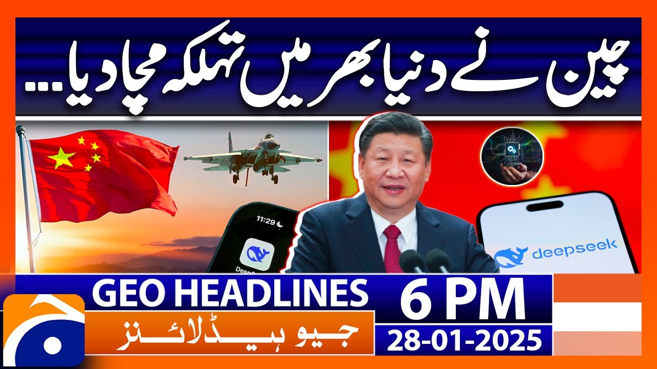Why China's AI Tool DeepSeek Is Troubling U.S. Markets? - Geo News 6 PM Headlines ( 28 Jan 2025)