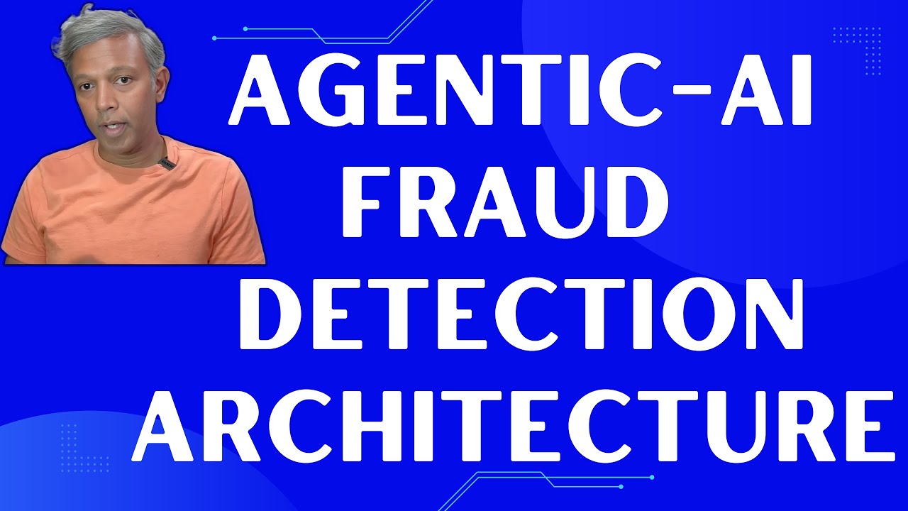 AI-Agent Enterprise Architecture for Fraud Detection System | Detailed Answer | Enterprise Architect