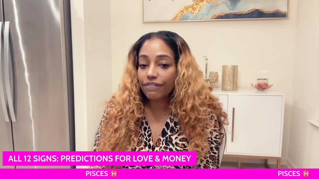 ALL 12 SIGNS: PREDICTIONS FOR LOVE & MONEY