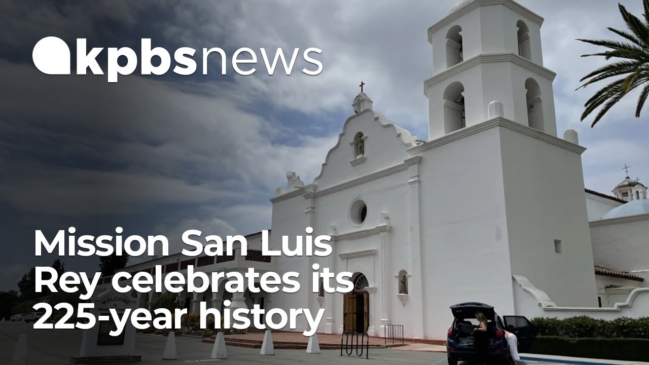Mission San Luis Rey begins new chapter in history as it celebrates its 225th anniversary