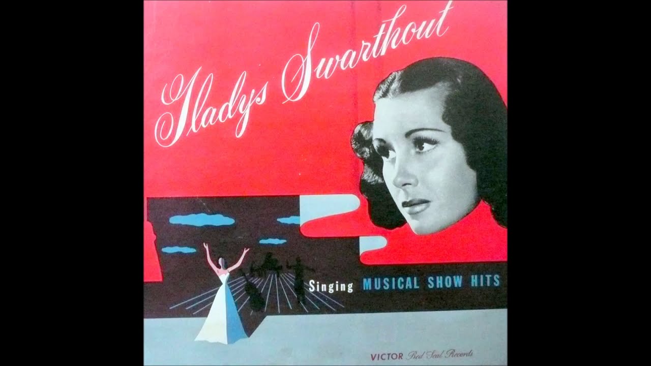 Gladys Swarthout &ndash; Through the Years