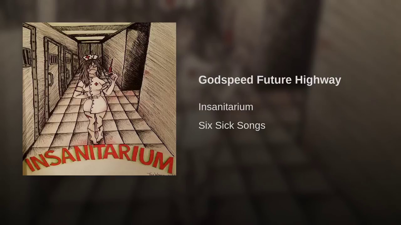 Godspeed Future Highway