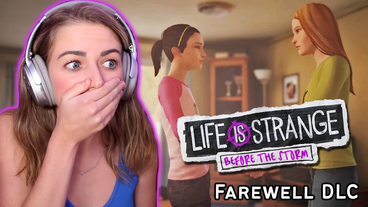 Life is Strange: Before the Storm - Farewell DLC
