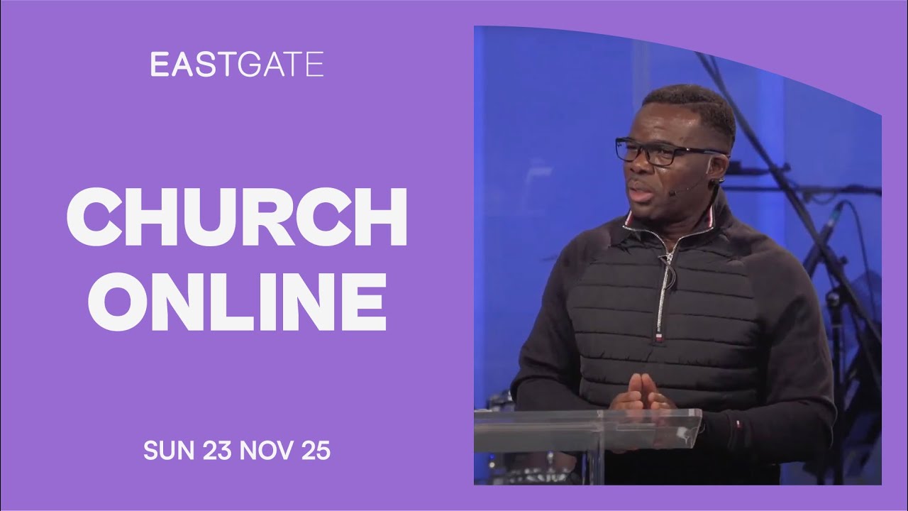 Spiritual Warfare United | Eastgate Church Service | Sunday 23rd November 2025