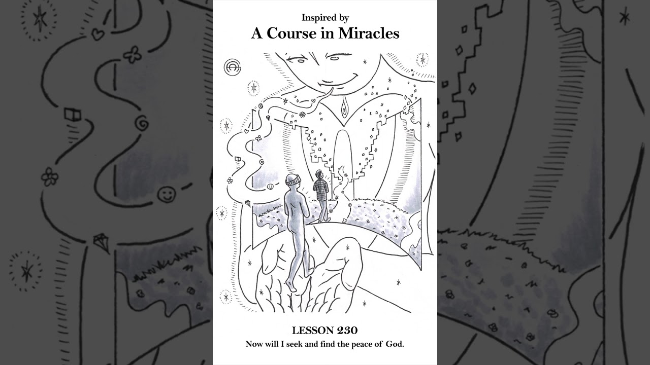ACIM Workbook Lesson 230