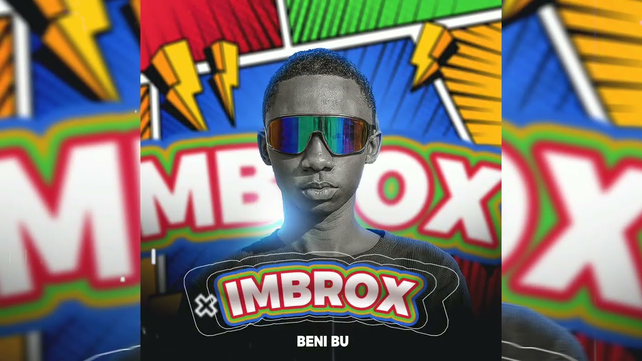 Imbrox-(Beni bu)Prod_by _vani beat