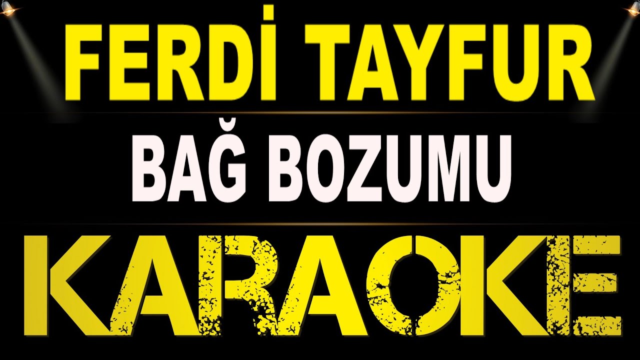 Ferdi Tayfur - Bağ Bozumu / Karaoke / Md Altyapı / Cover / Lyrics / HQ