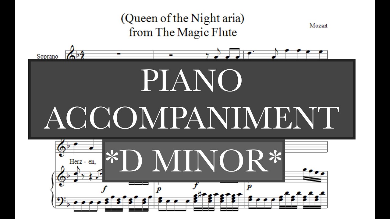 Queen of the Night Aria (W.A. Mozart) - D Minor Piano Accompaniment - Karaoke