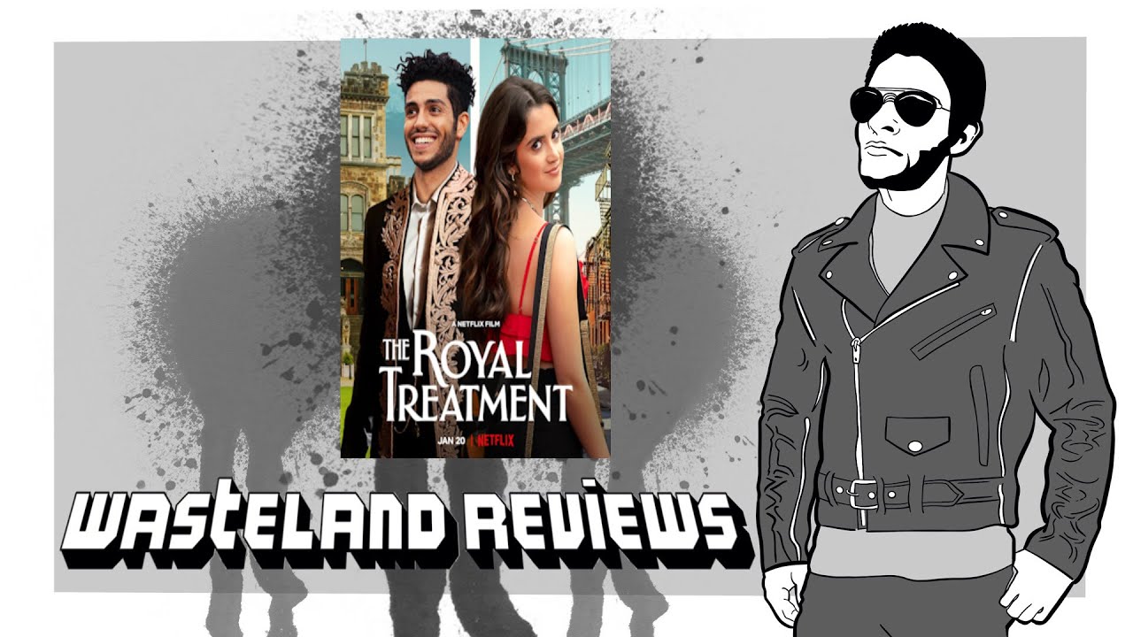 The Royal Treatment (2022) - Wasteland Film Review