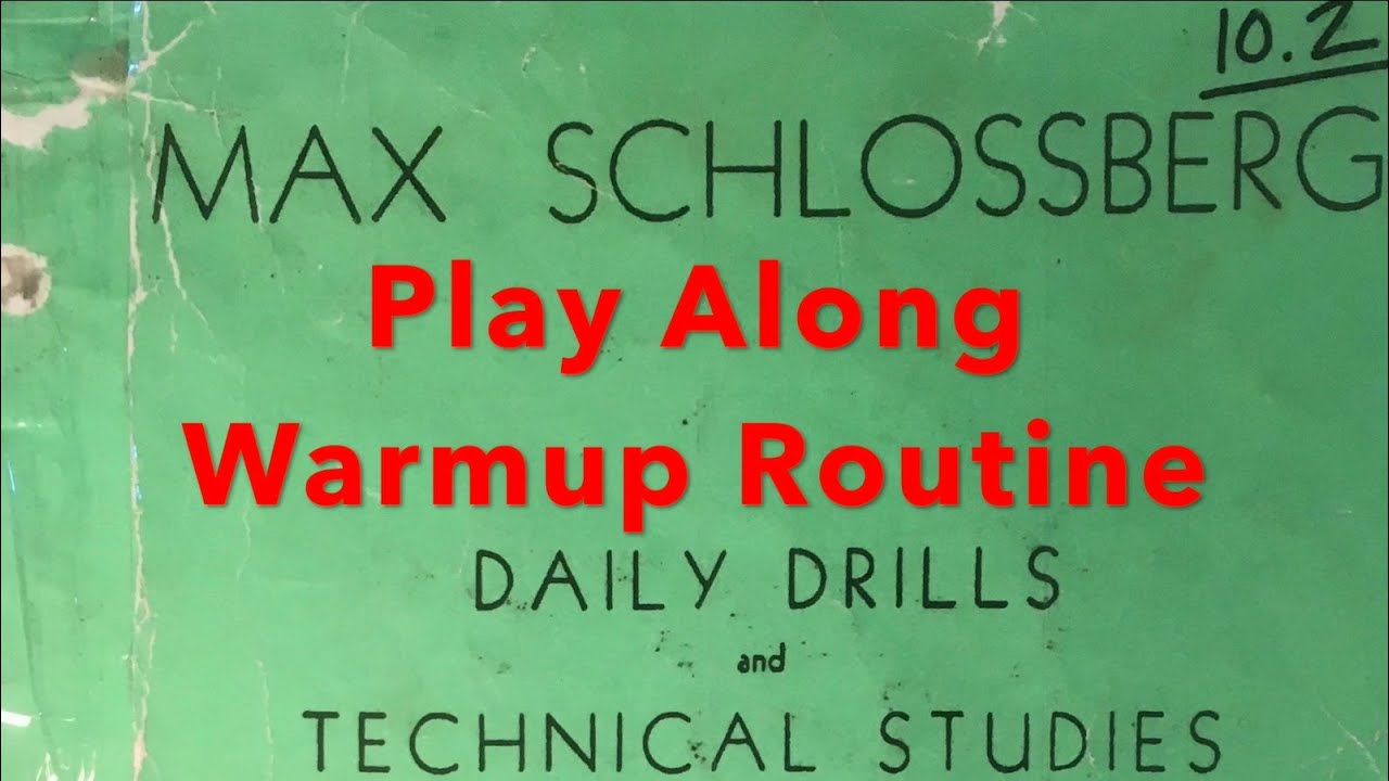 Play-Along Warmup: Advanced Players - Schlossberg