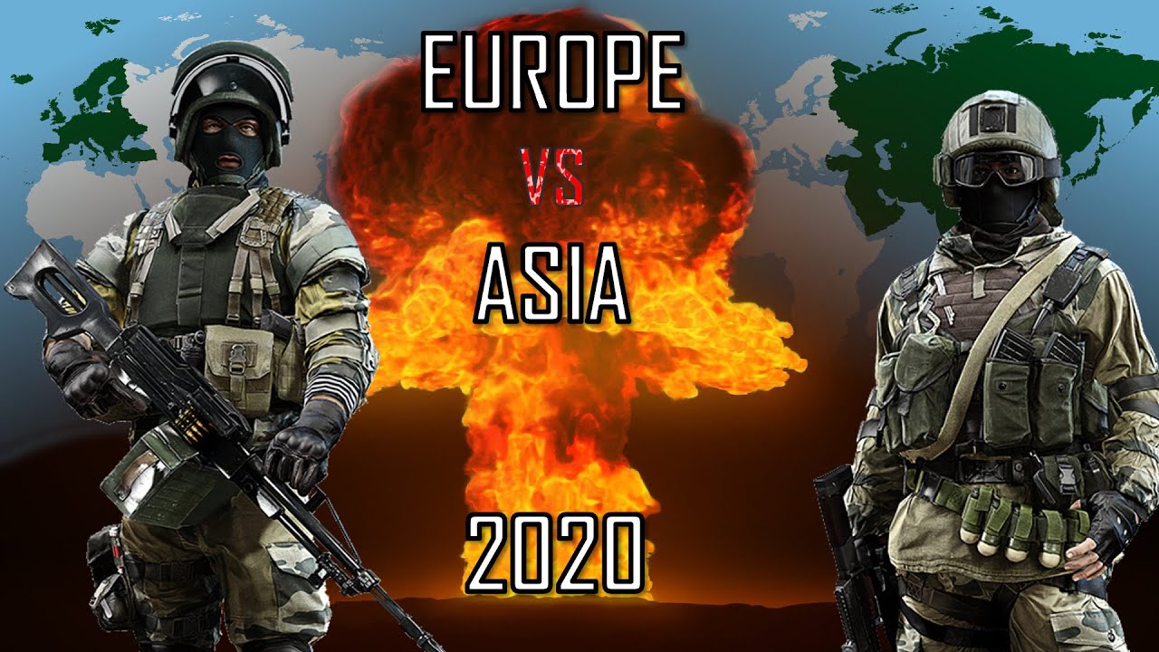 🔥 Europe vs Asia 2020 (Military Power Comparison)