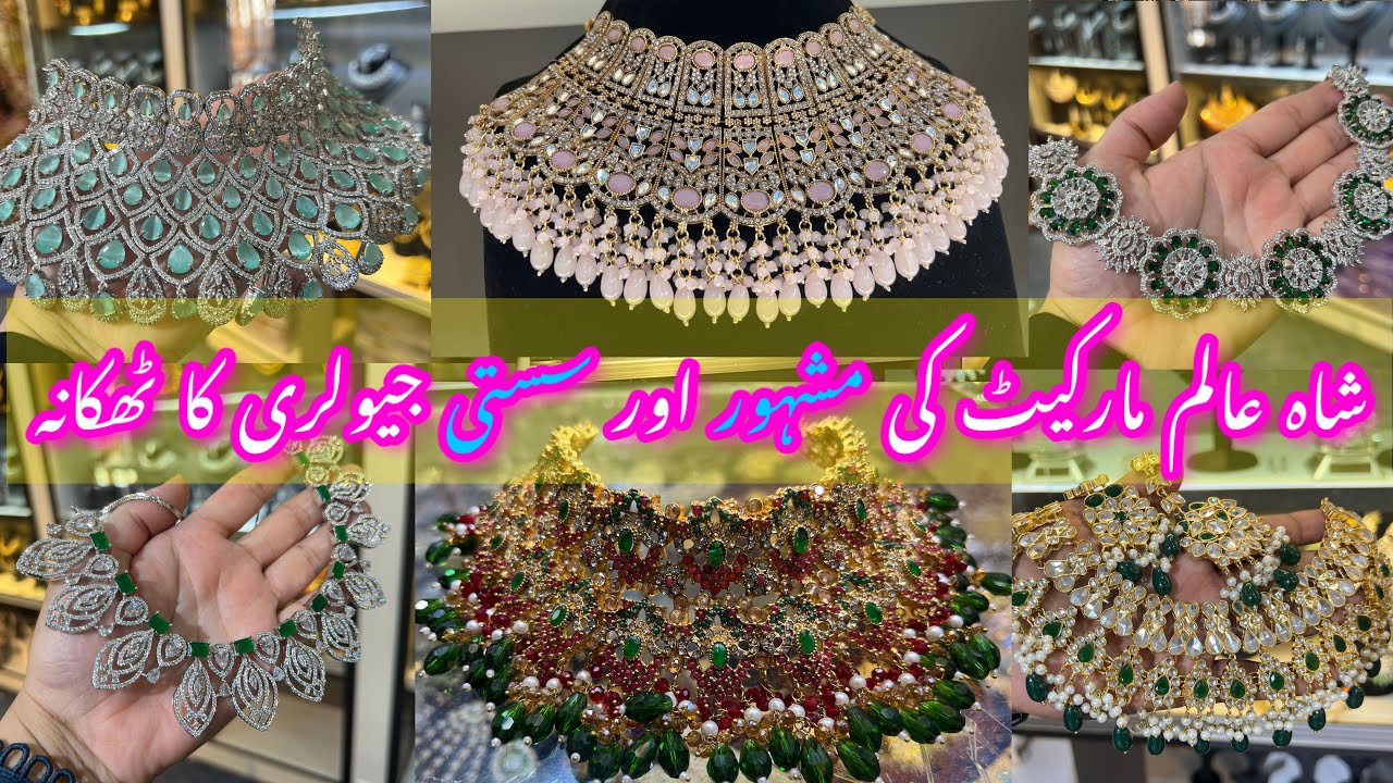 Shahalam Market Lahore -Crush, Turkish,rajwadi & nauraten,jewellery Shopping_local Bazar Pakistan
