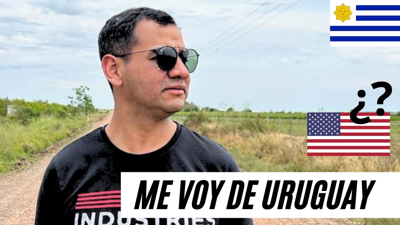 3 COMPLEJOS MOTIVOS que me hacen salir de Uruguay
