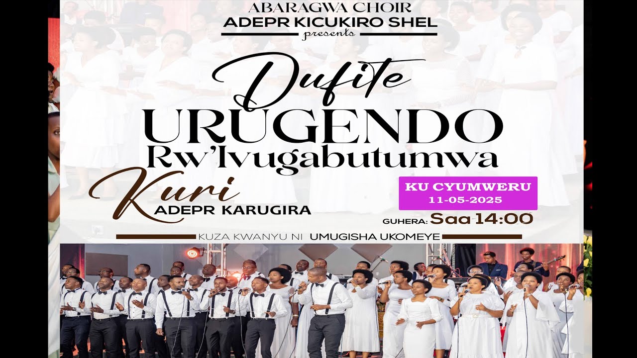 BANA NA CHORALE ABARAGWA/ADEPR KARUGIRA 11/05/2025