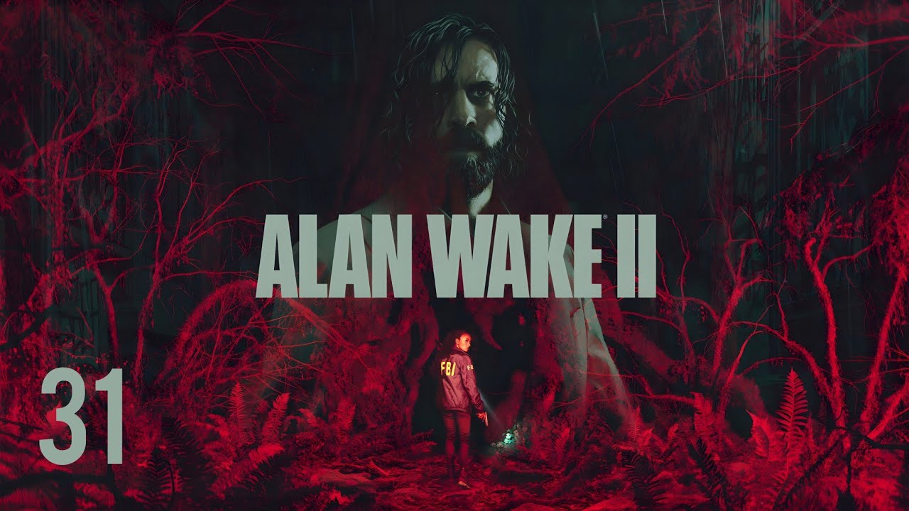 Alan Wake 2 - Playthrough 31