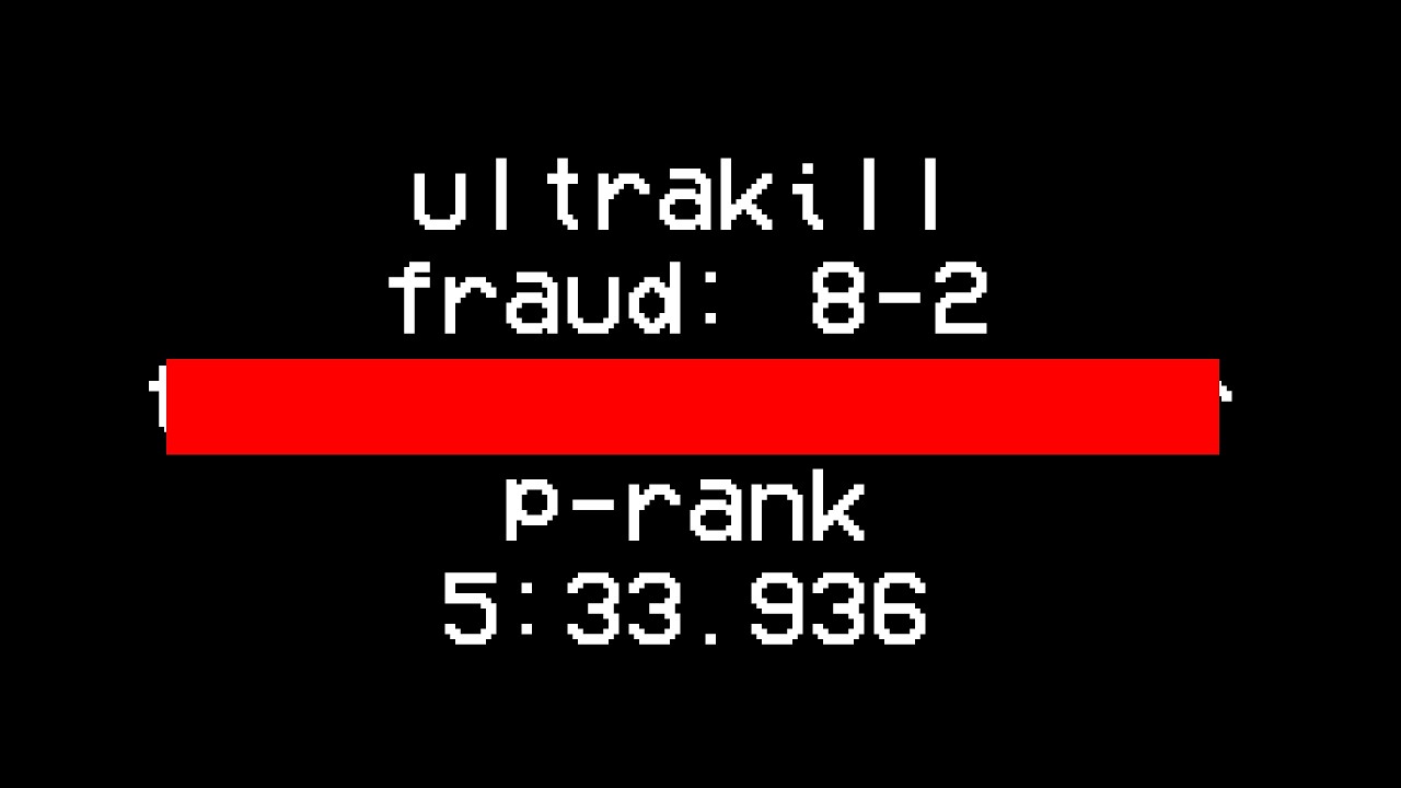 ultrakill 8-2 p-rank 5:33.936