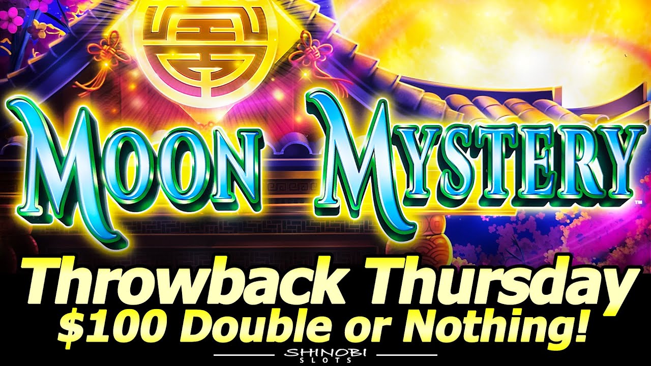 Moon Mystery Slot Machine, $100 Double or Nothing at Morongo casino for Throwback Thursday