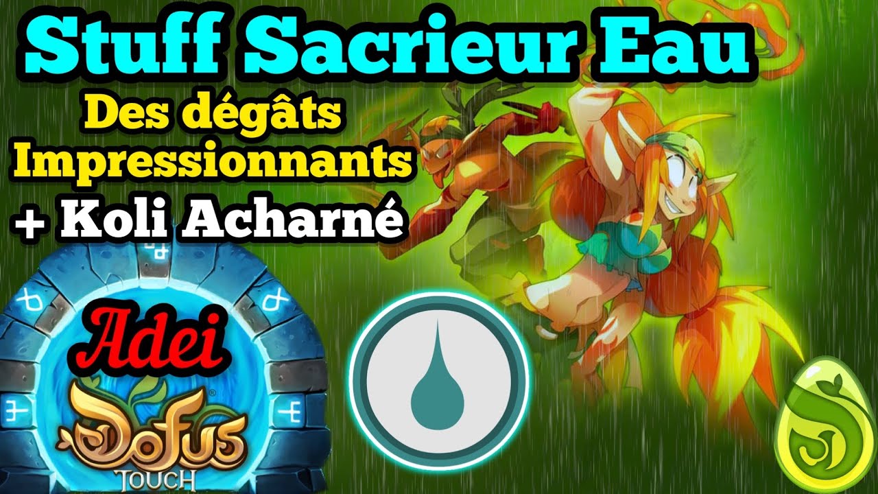 Présentation Stuff Opti SACRIEUR EAU 200 + Kolizeum Ultra Tendu ! (DOFUS Touch)
