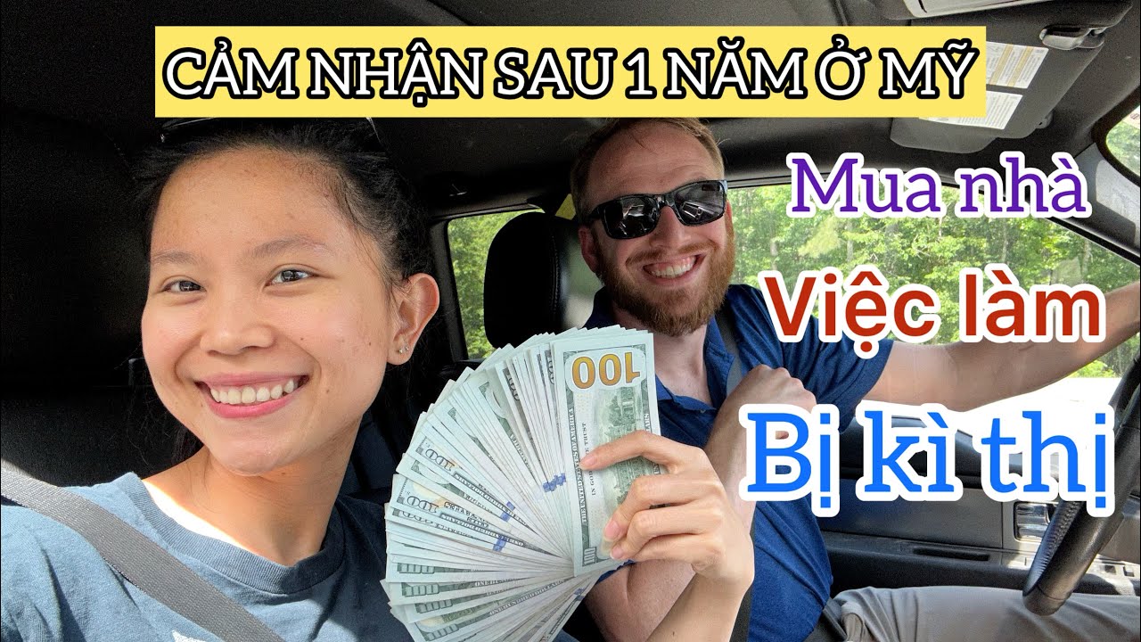 #18 ĐỊNH CƯ MỸ: CẢM NHẬN SAU 1 NĂM ĐỊNH CƯ